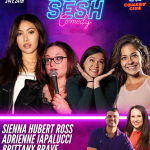 Bitch Sesh ft: Adrienne Iapalucci, H. Foley, Sienna Hubert-Ross, Claire Satler, James Pontillo, Katie Haller, Priya Blunts
